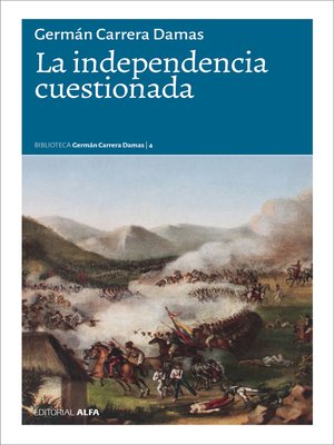 cover image of La independencia cuestionada
